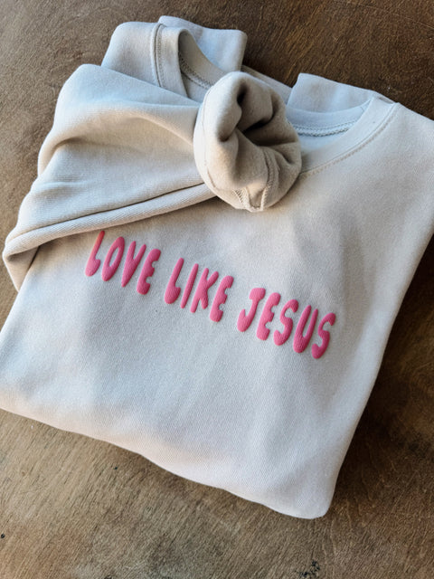 Love Like Jesus Sweatshirt // Bella Canvas