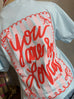 The You Are So Loved Tee